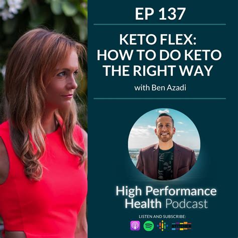 Keto Flex: How to do Keto the right way with Ben Azadi.